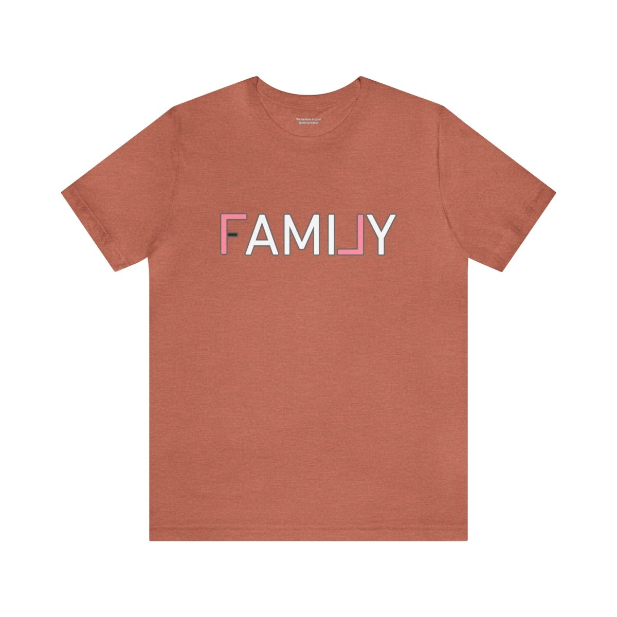 REAL Family Pink - T-Shirt | ShirtyAgents
