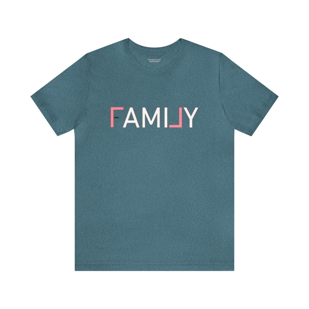 REAL Family Pink - T-Shirt | ShirtyAgents