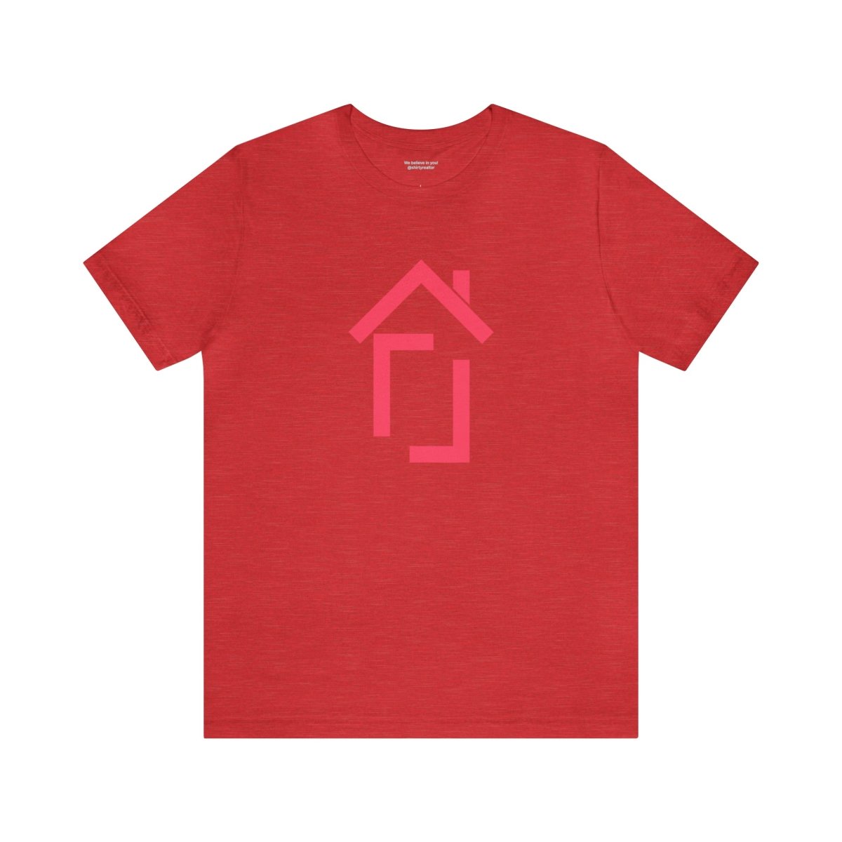 REAL Iconic Home Pink - T-Shirt | ShirtyAgents