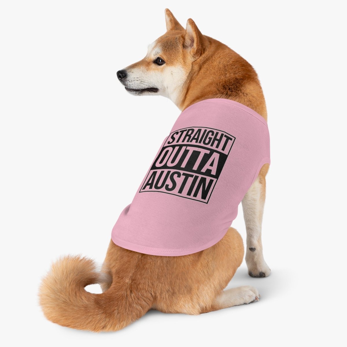 Straight Outta Austin Pup Tank Top - Pets | ShirtyAgents