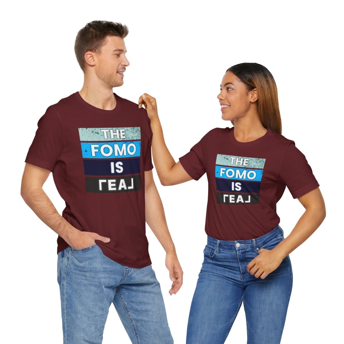 The FOMO Is REAL - T-Shirt | ShirtyAgents