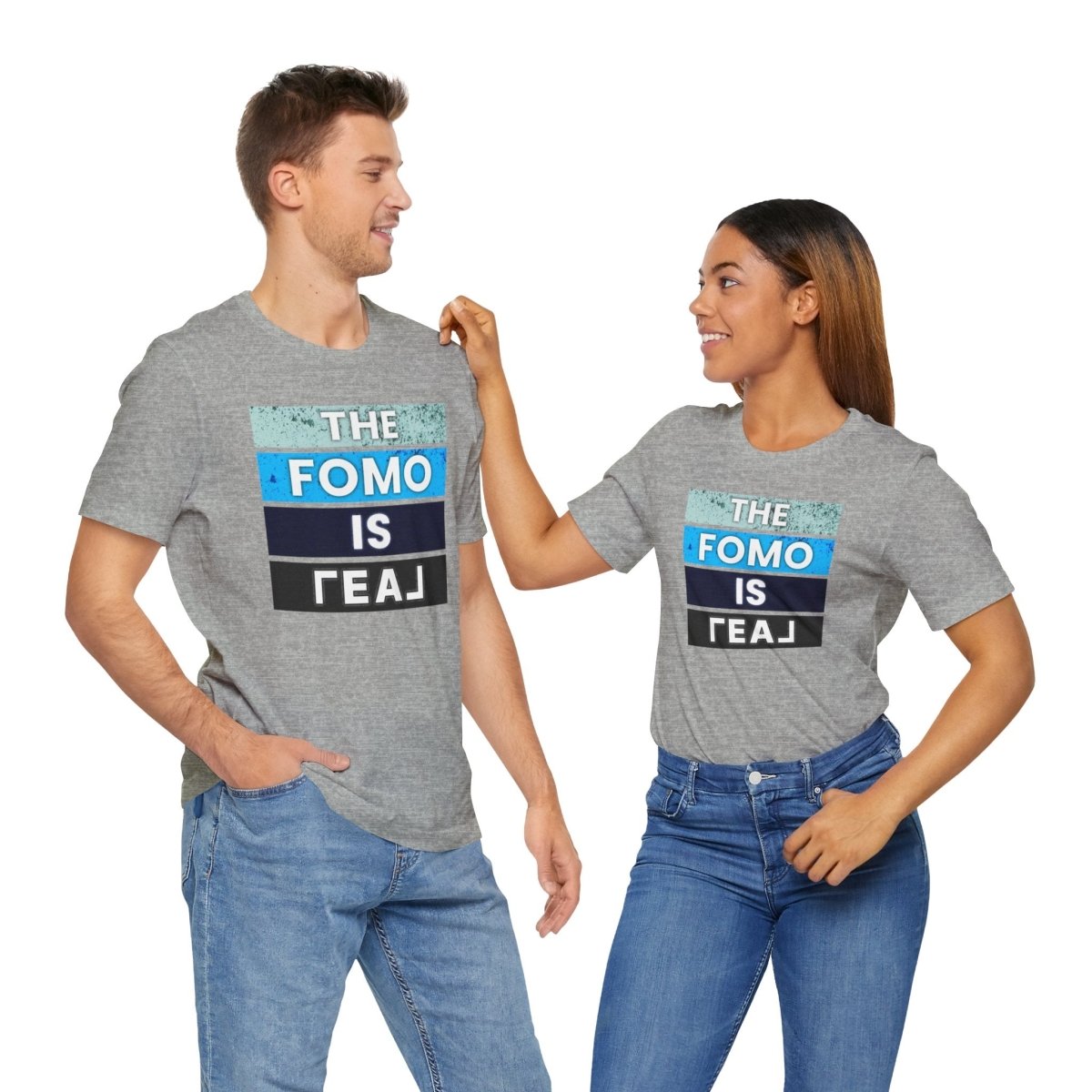 The FOMO Is REAL - T-Shirt | ShirtyAgents