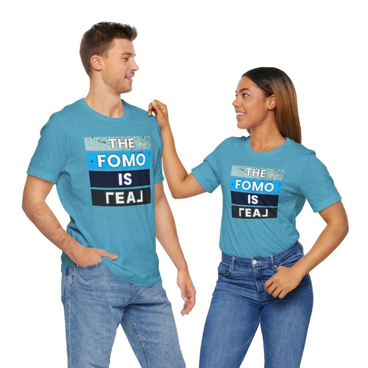 The FOMO Is REAL - T-Shirt | ShirtyAgents