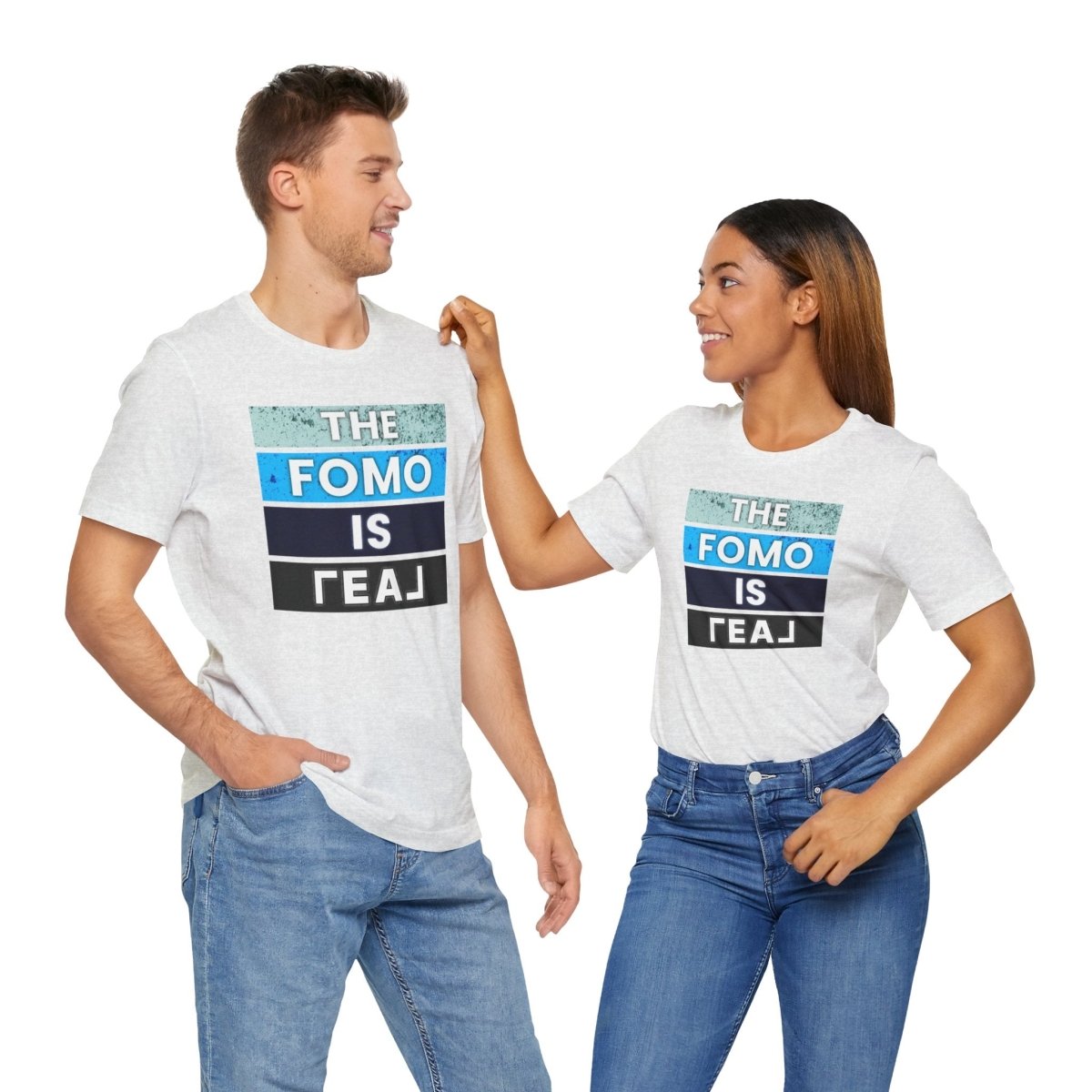 The FOMO Is REAL - T-Shirt | ShirtyAgents