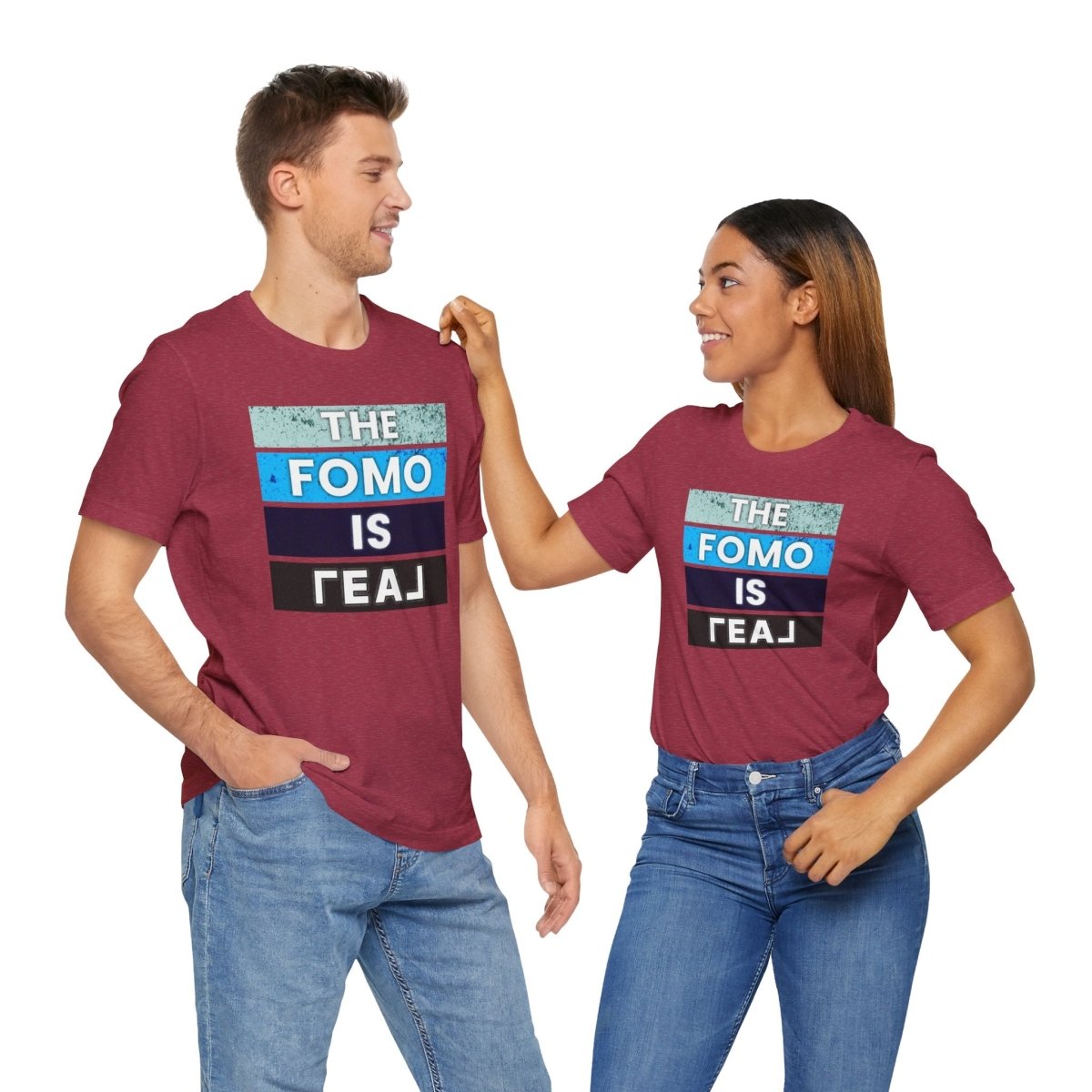 The FOMO Is REAL - T-Shirt | ShirtyAgents