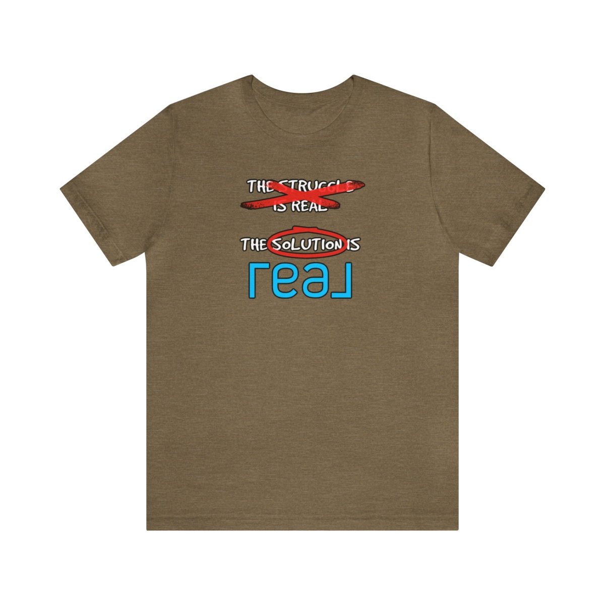 The Solution Is REAL - T-Shirt | ShirtyAgents