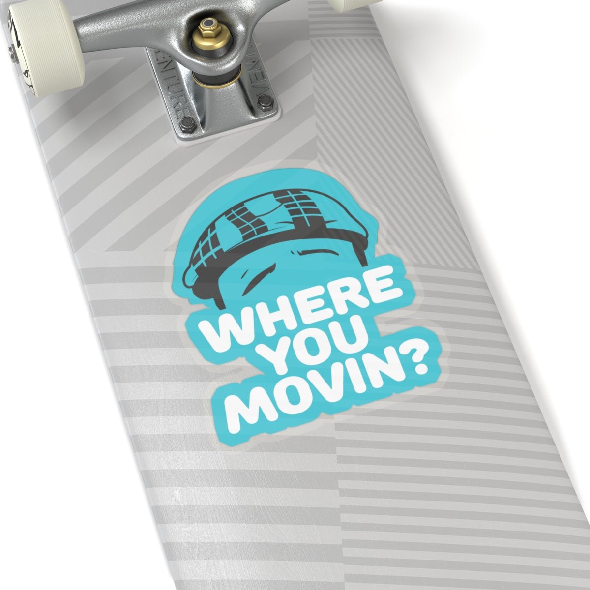 Where You Moving Sticker #ianofaustin - Paper products | ShirtyAgents
