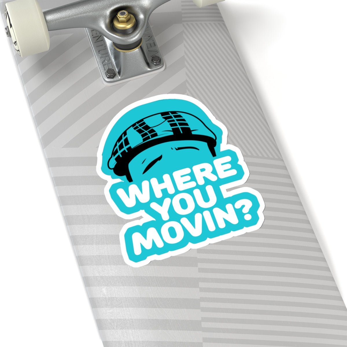 Where You Moving Sticker #ianofaustin - Paper products | ShirtyAgents