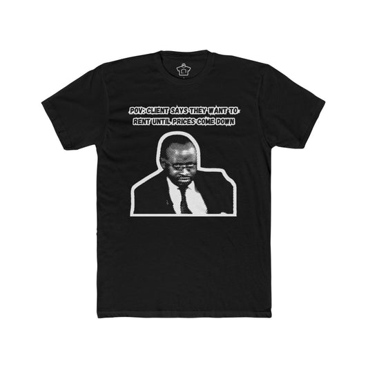 Why Are You Renting? – The Ultimate Homeownership Conversation Starter - T-Shirt | ShirtyAgents