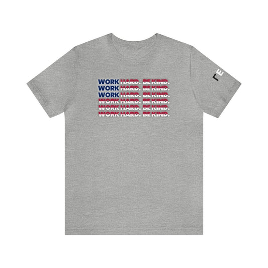 Work Hard Be Kind American - T-Shirt | ShirtyAgents