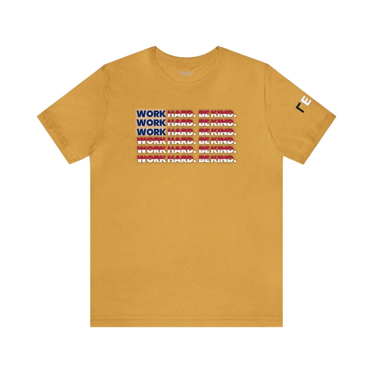 Work Hard Be Kind American - T-Shirt | ShirtyAgents