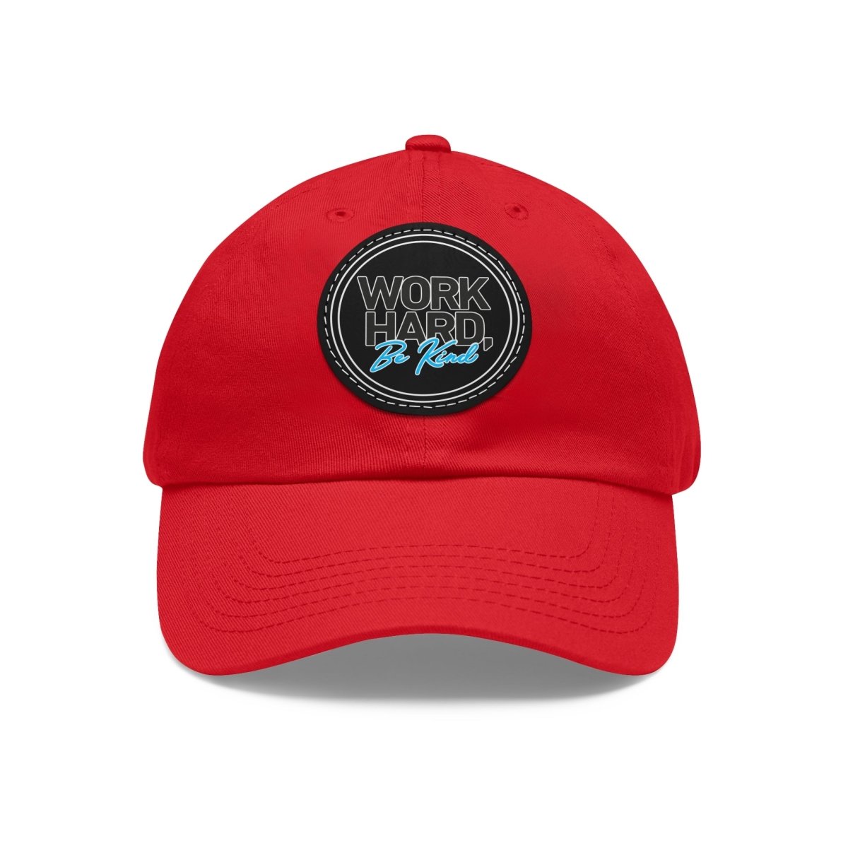 Work Hard Be Kind Black Circle Hat with Leather Patch - Hats | ShirtyAgents