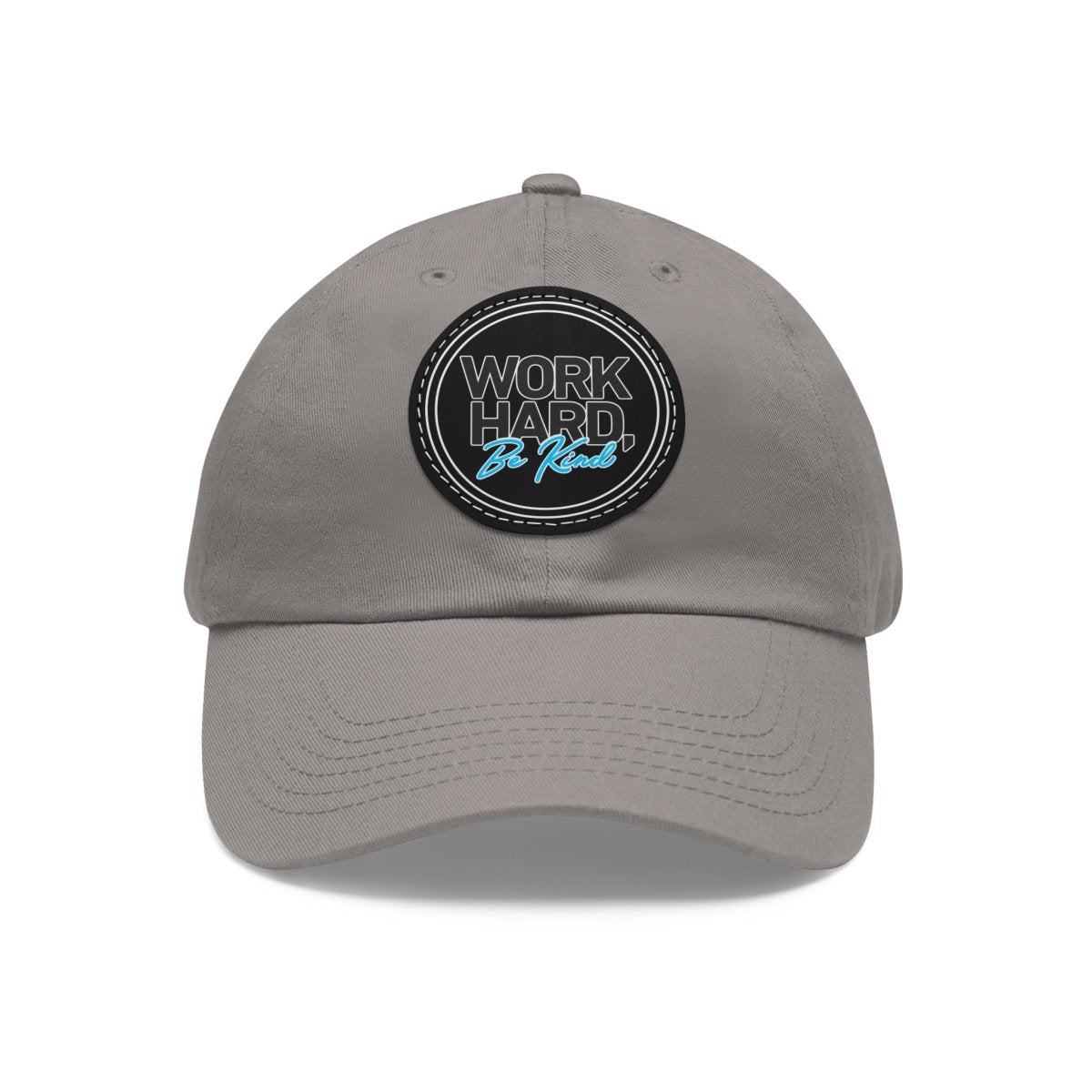 Work Hard Be Kind Black Circle Hat with Leather Patch - Hats | ShirtyAgents
