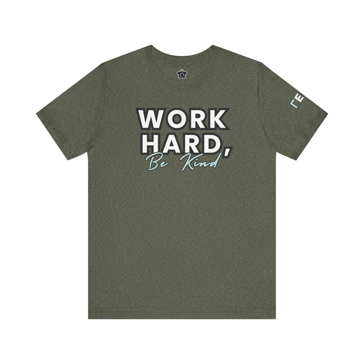 Work Hard, Be Kind – Modern Mint T-Shirt (Unofficial Edition) - T-Shirt | ShirtyAgents