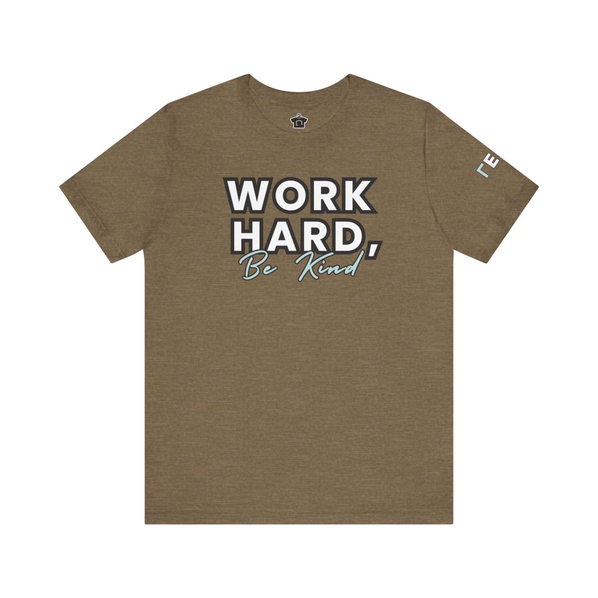Work Hard, Be Kind – Modern Mint T-Shirt (Unofficial Edition) - T-Shirt | ShirtyAgents