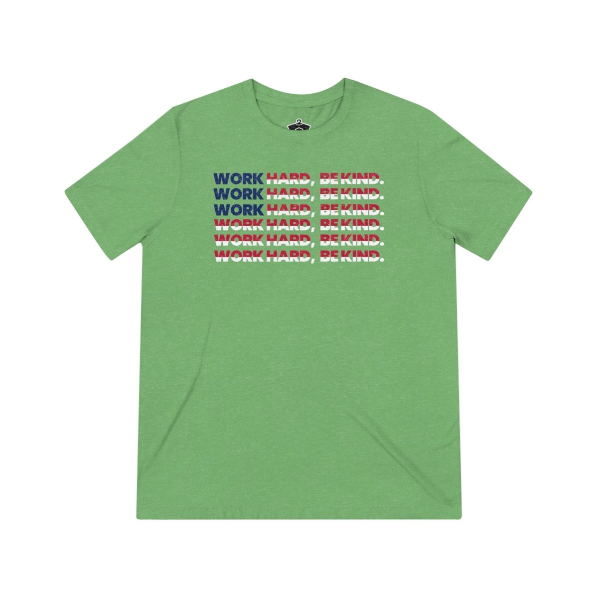 Work Hard, Be Kind Patriotic Flag - T-Shirt | ShirtyAgents