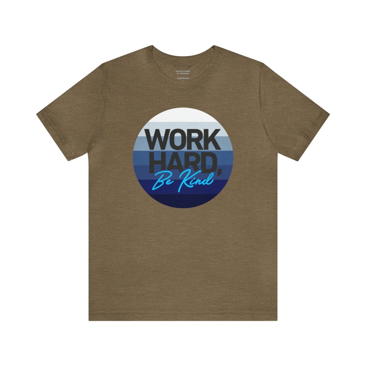 Work Hard Horizon Blue - T-Shirt | ShirtyAgents