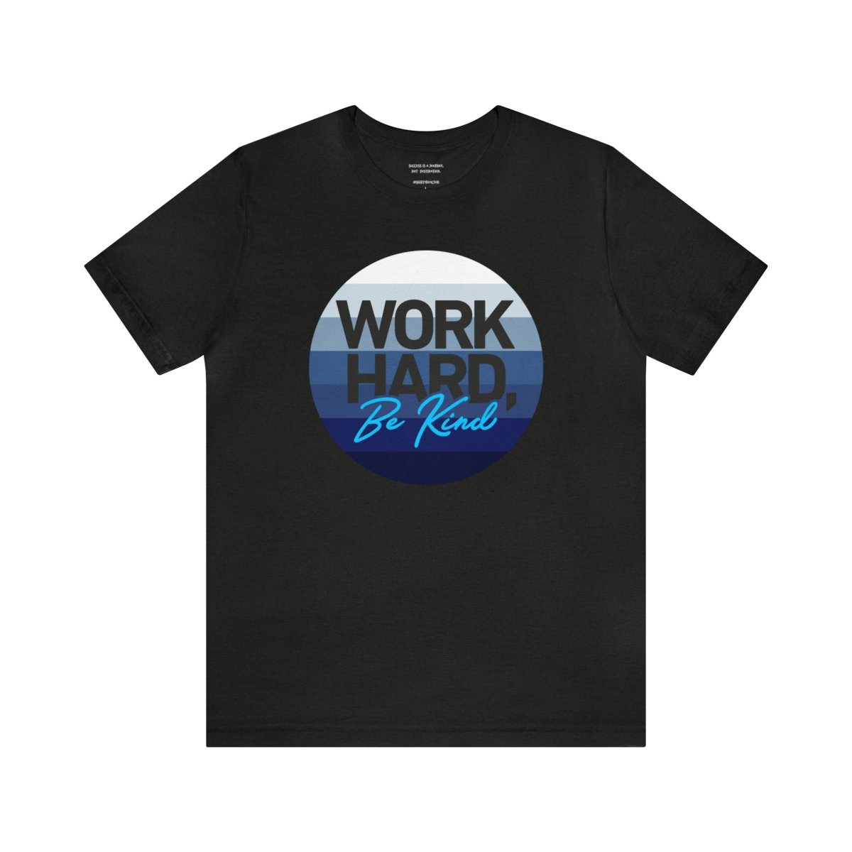 Work Hard Horizon Blue - T-Shirt | ShirtyAgents