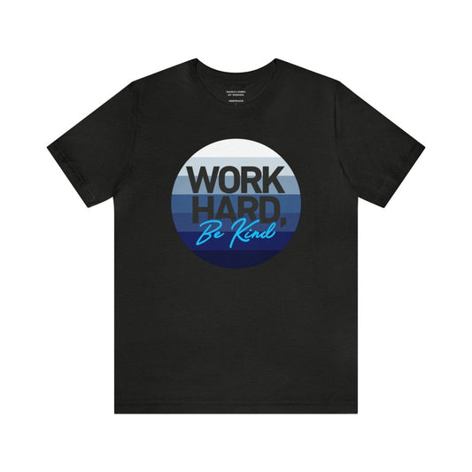 Work Hard Horizon Blue - T-Shirt | ShirtyAgents
