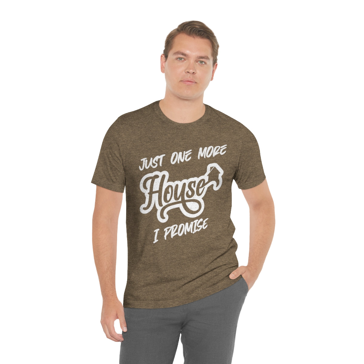 Just One More House Tee