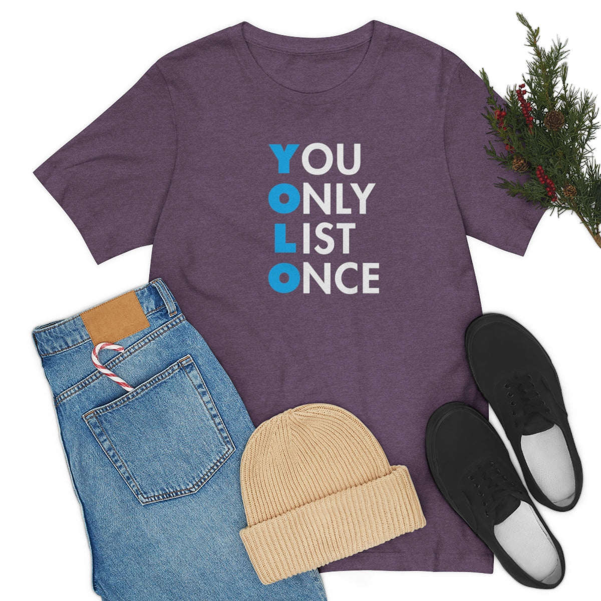 YOLO V1 – You Only List Once Tee
