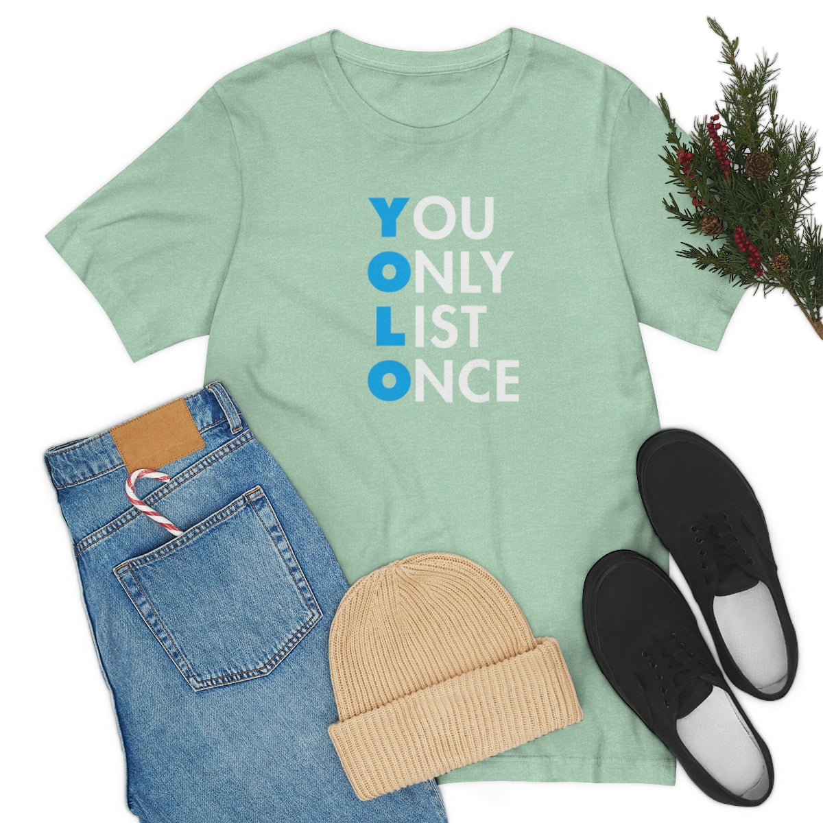 YOLO V1 – You Only List Once Tee