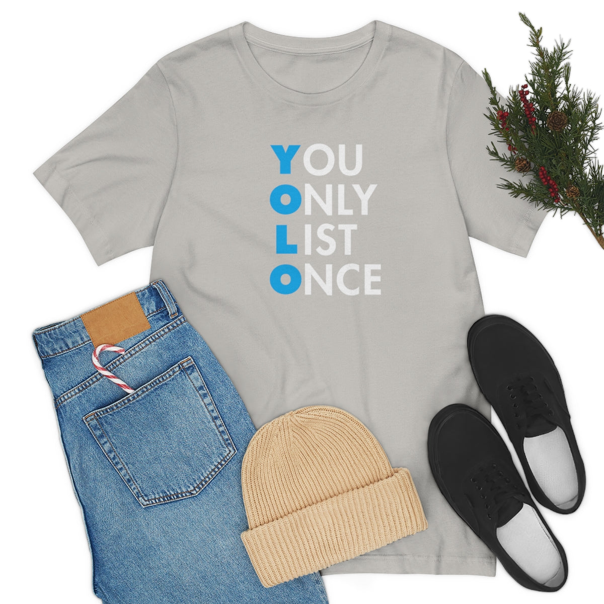 YOLO V1 – You Only List Once Tee