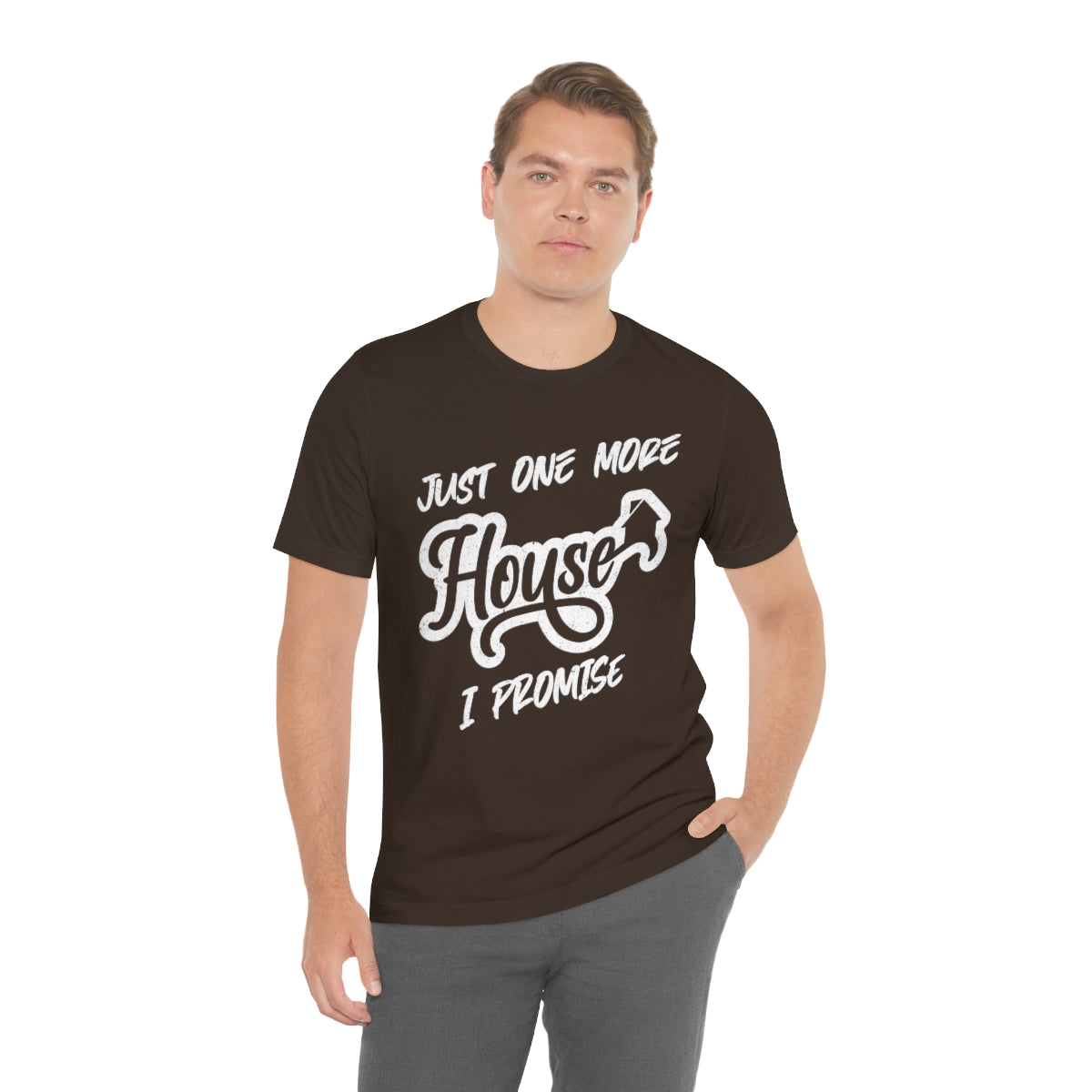 Just One More House Tee