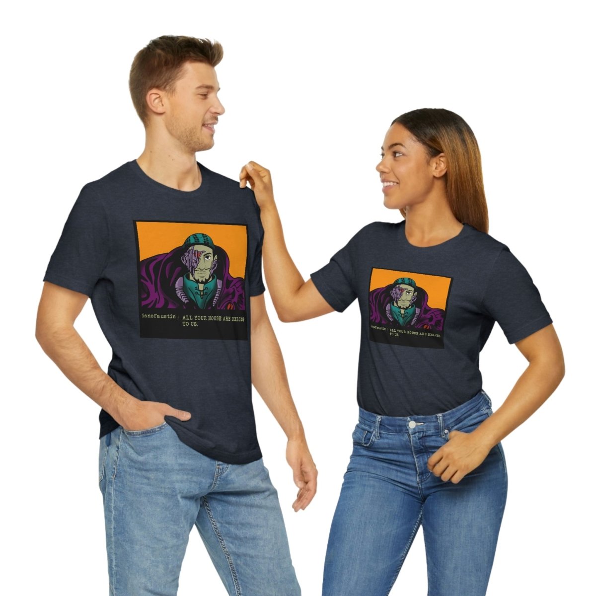 All Your Houses Are Belong To Us #ianofaustin - T-Shirt | ShirtyAgents