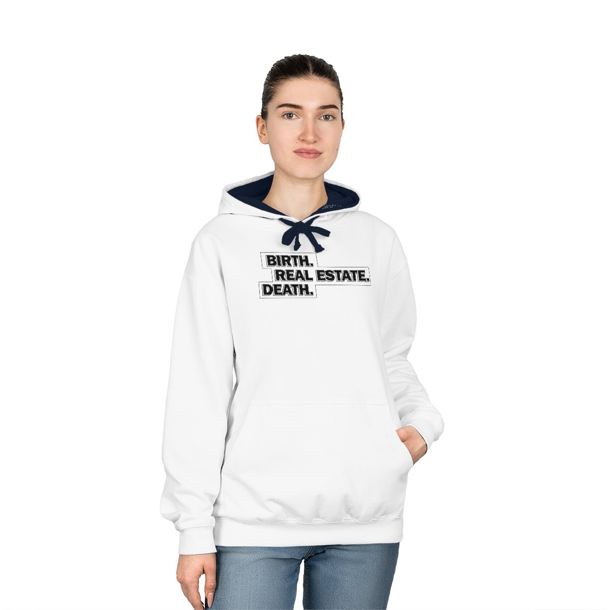 Birth. Real Estate. Death. Hoodie - Hoodie | ShirtyAgents