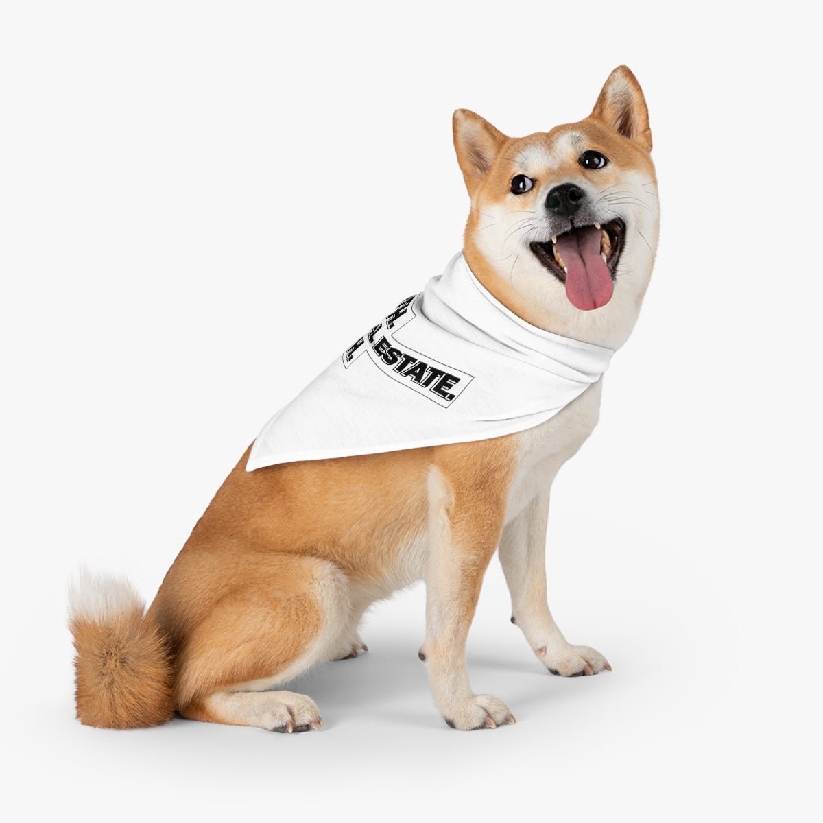 Birth. Real Estate. Death. Pet Bandana - Pets | ShirtyAgents