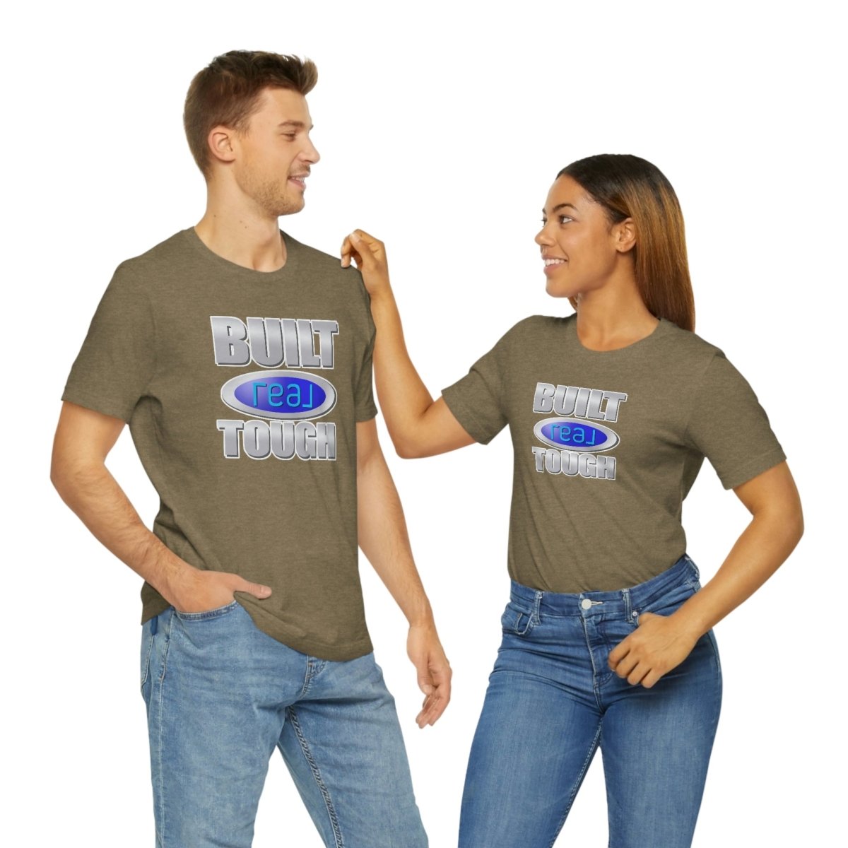 Built REAL Tough - T-Shirt | ShirtyAgents
