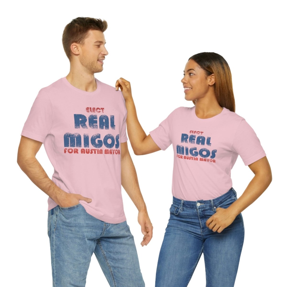 Elect REAL Migos for Austin Mayor #realmigos - T-Shirt | ShirtyAgents