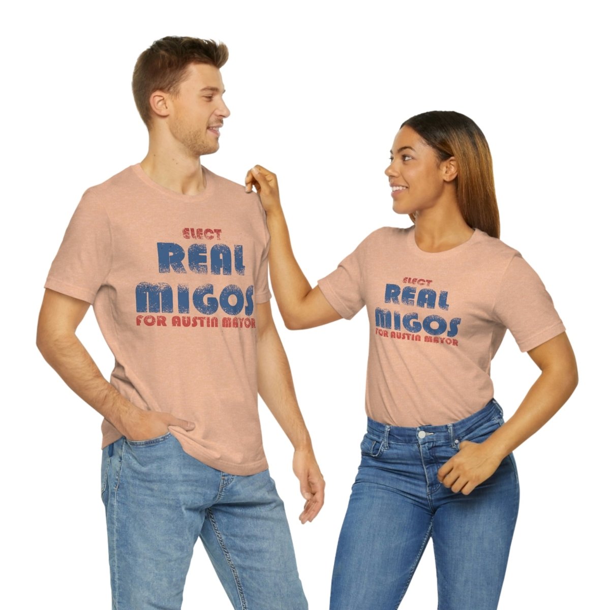 Elect REAL Migos for Austin Mayor #realmigos - T-Shirt | ShirtyAgents