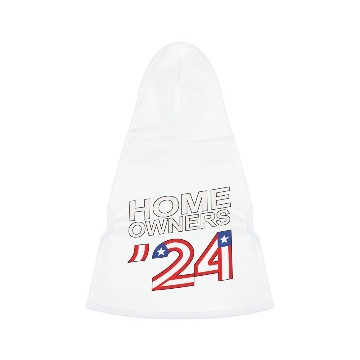 Home Owners 2024 Pet Hoodie - Pets | ShirtyAgents