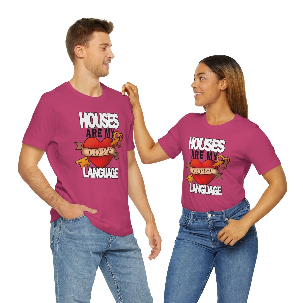 Houses Are My Love Language - T-Shirt | ShirtyAgents