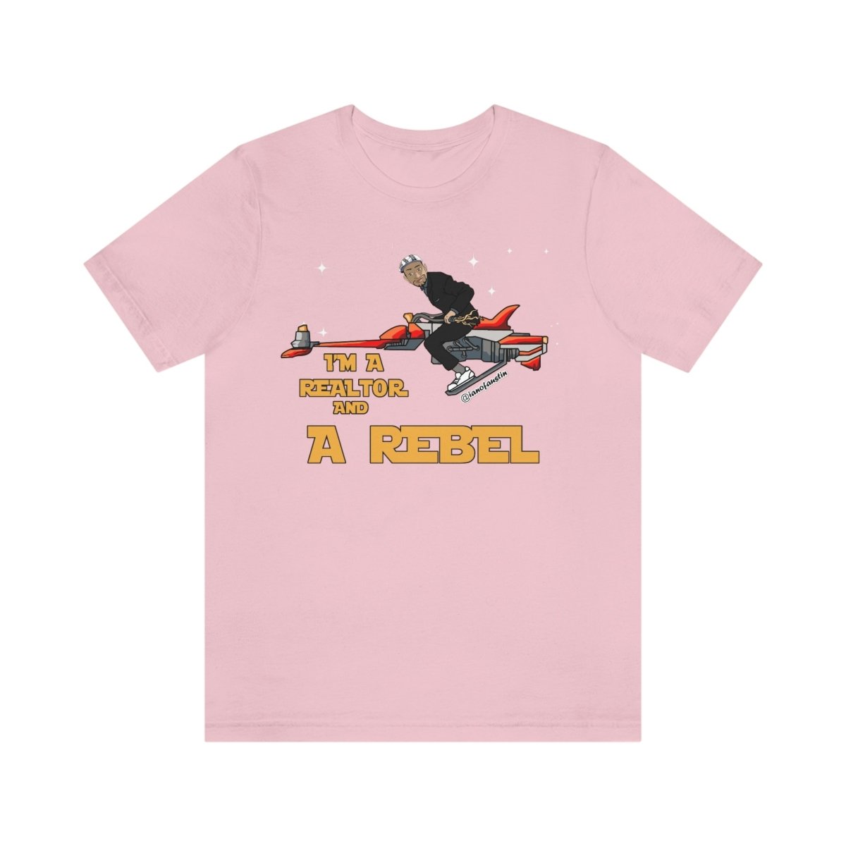 I'm A Realtor And A Rebel #ianofaustin - T-Shirt | ShirtyAgents