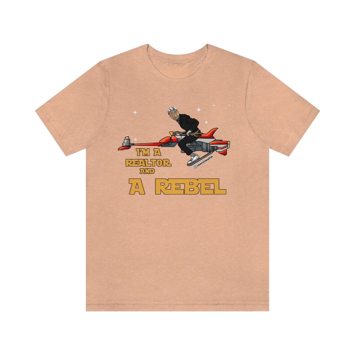 I'm A Realtor And A Rebel #ianofaustin - T-Shirt | ShirtyAgents