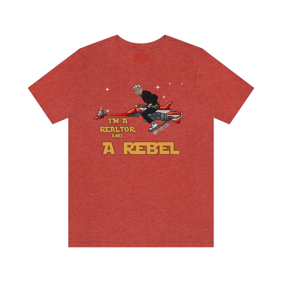 I'm A Realtor And A Rebel #ianofaustin - T-Shirt | ShirtyAgents