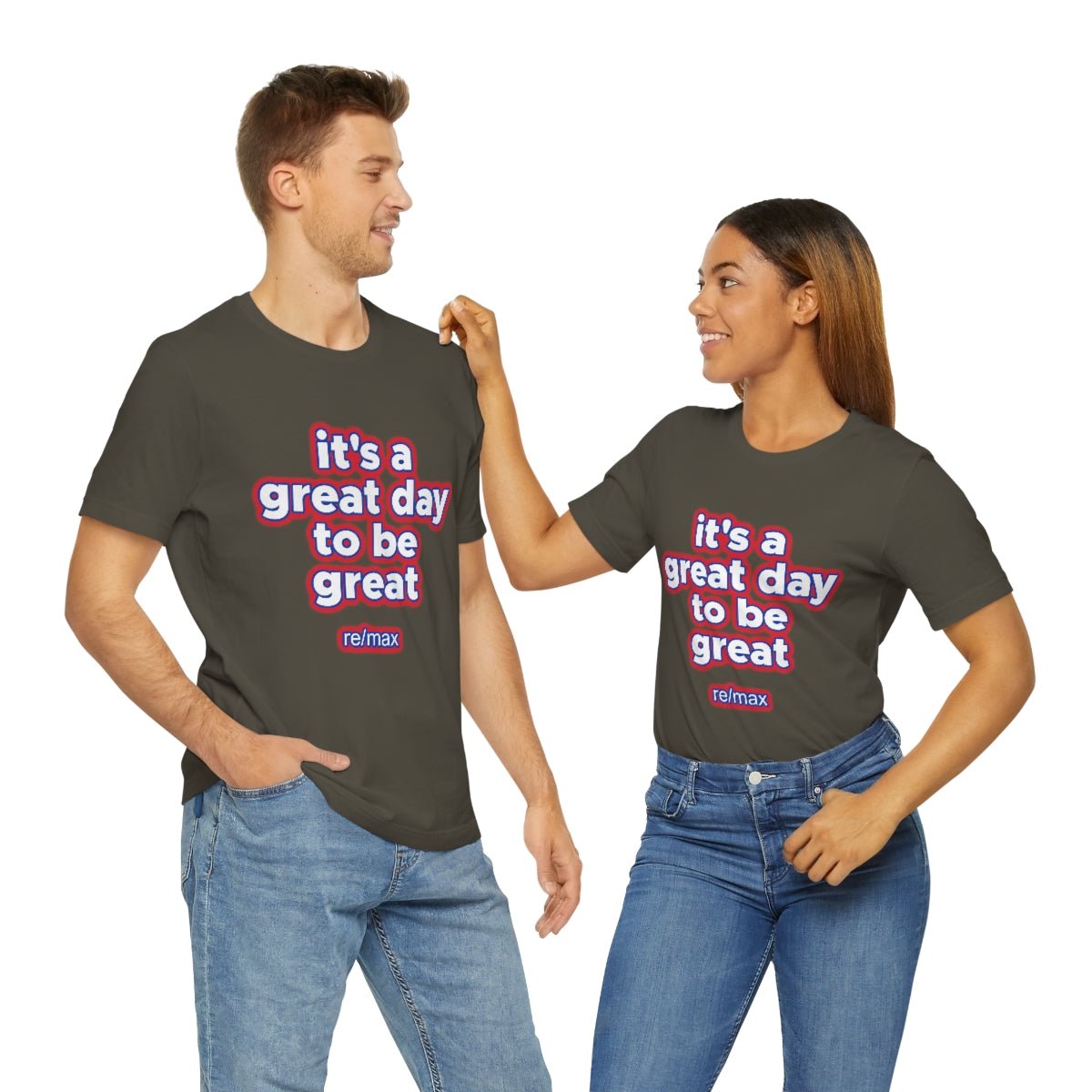 It's A Great Day To Be Great ReMax - T-Shirt | ShirtyAgents