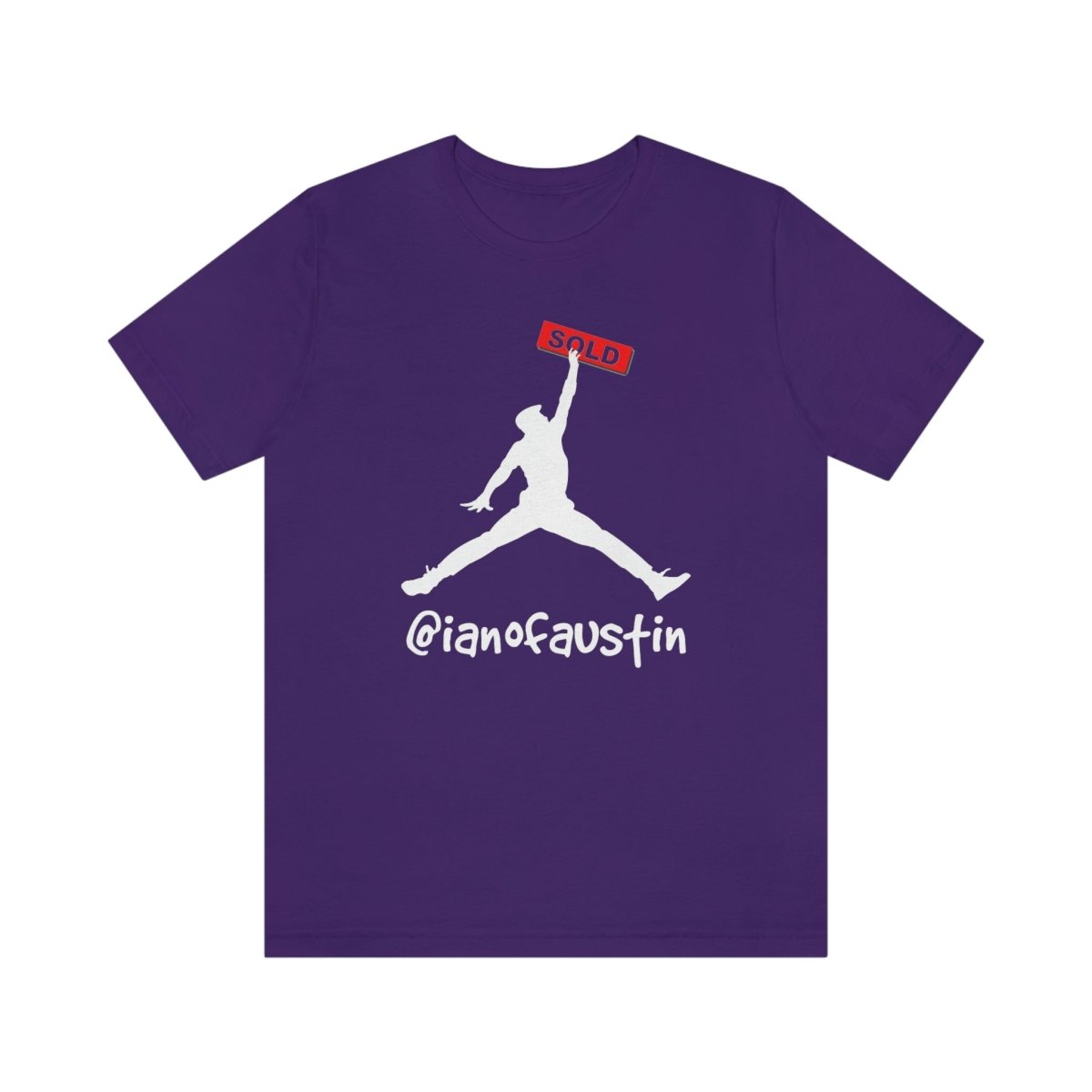Jumpman Sold Double Jump #ianofaustin - T-Shirt | ShirtyAgents