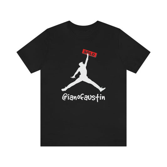 Jumpman Sold Double Jump #ianofaustin - T-Shirt | ShirtyAgents