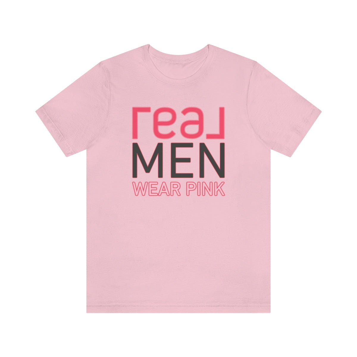 REAL Men Wear Pink - T-Shirt | ShirtyAgents