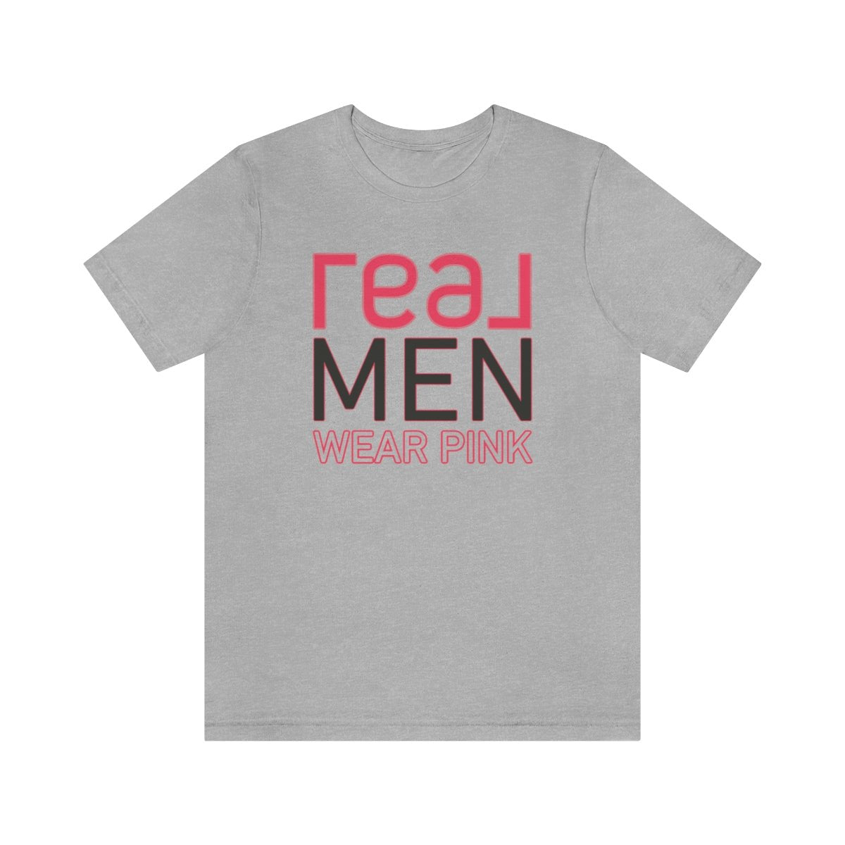 REAL Men Wear Pink - T-Shirt | ShirtyAgents