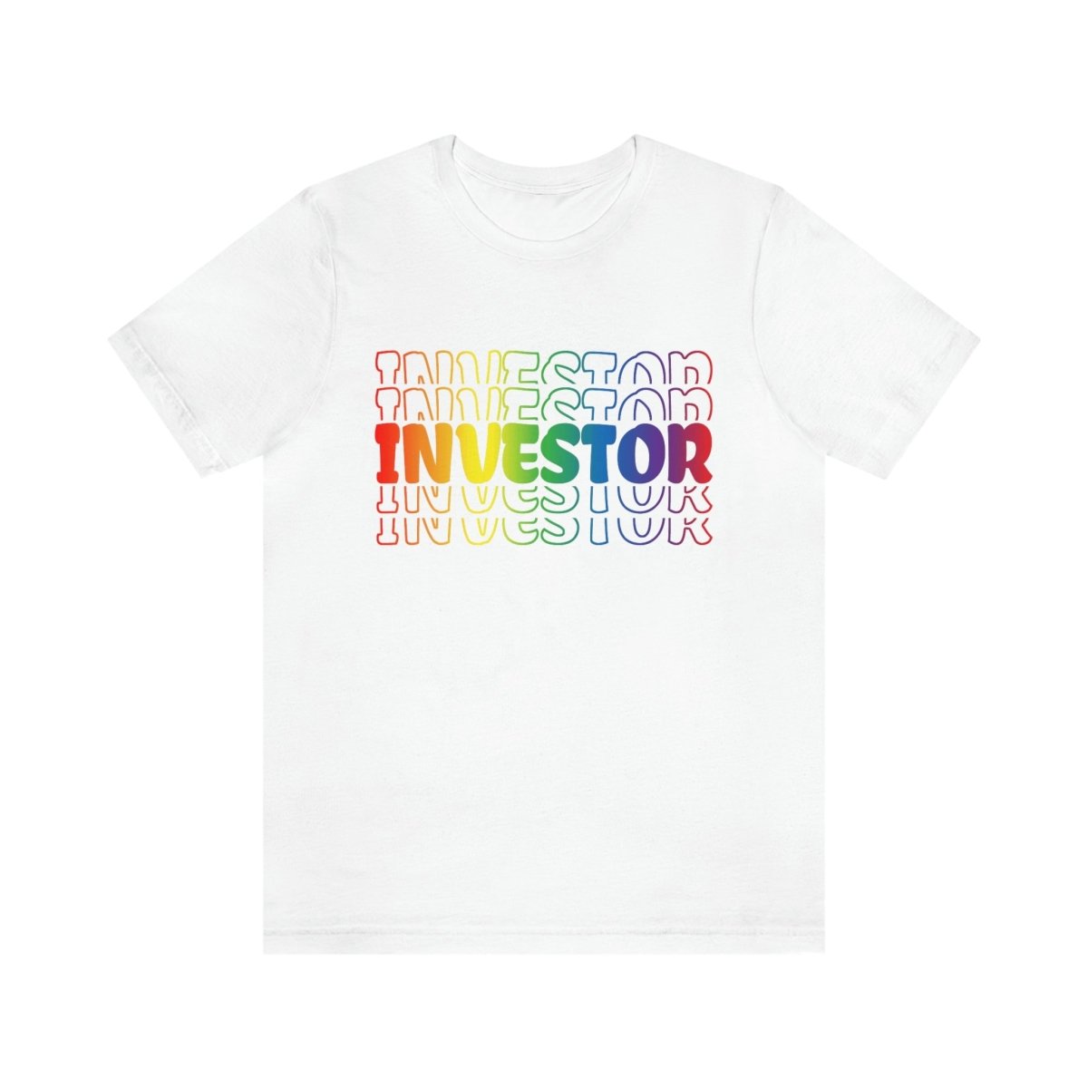Repeat Investor Rainbow - T-Shirt | ShirtyAgents