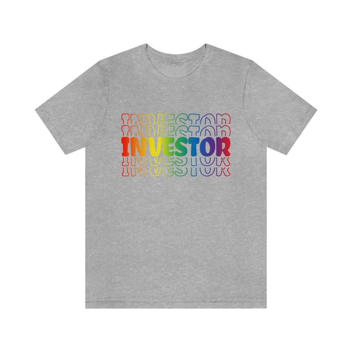 Repeat Investor Rainbow - T-Shirt | ShirtyAgents