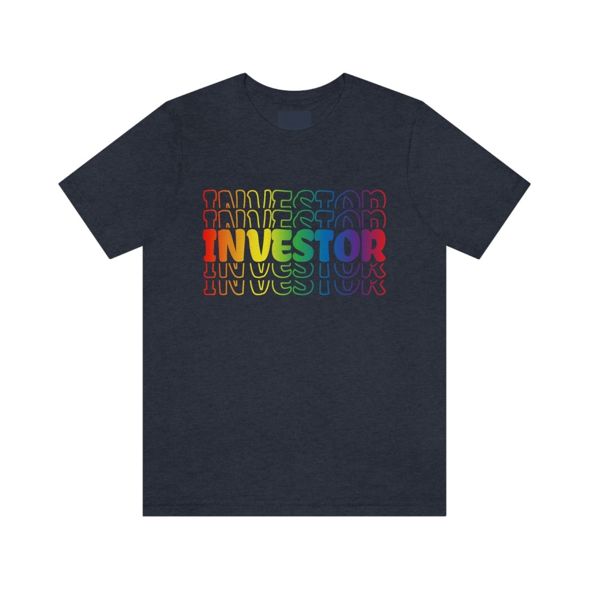 Repeat Investor Rainbow - T-Shirt | ShirtyAgents