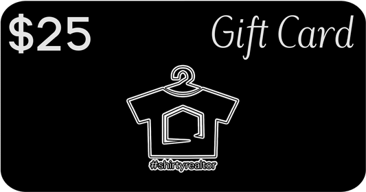 Shirty Realtor Gift Card Black Tee - Gift Card | ShirtyAgents