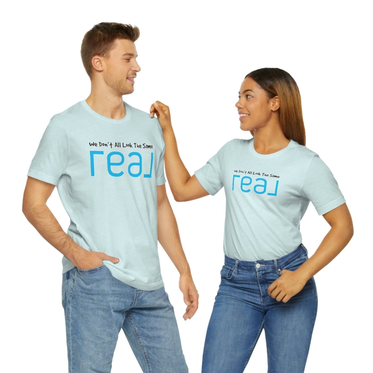 We Don't All Look The Same REAL - T-Shirt | ShirtyAgents