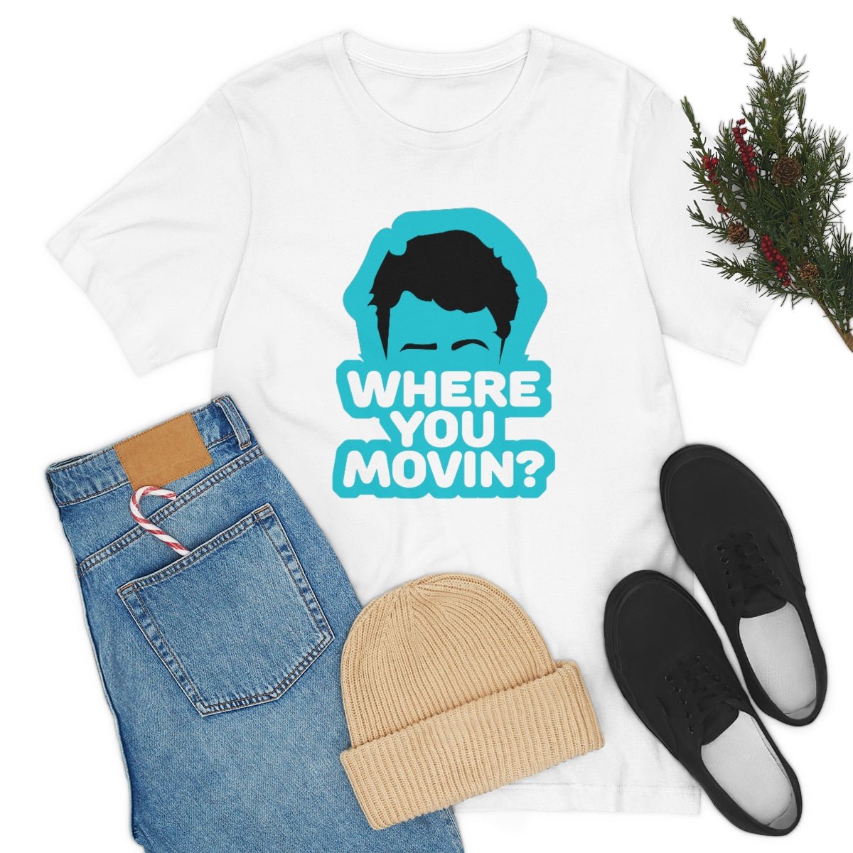 Where You Movin - T-Shirt | ShirtyAgents